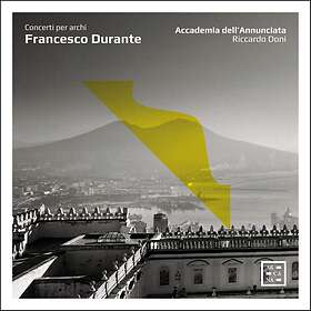 Accademia Dell'Annunciata - Durante: Concerti Per Archi CD