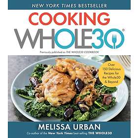 Melissa Hartwig Urban: Cooking Whole30
