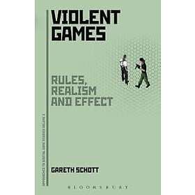 Gareth Schott: Violent Games