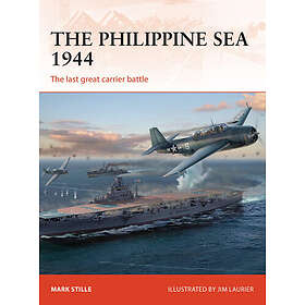 Mark Stille: The Philippine Sea 1944