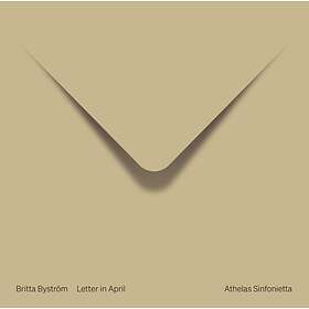Athelas Sinfonietta Copenhagen - Byström: Letter In April CD