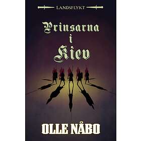 Olle Nåbo: Prinsarna i Kiev