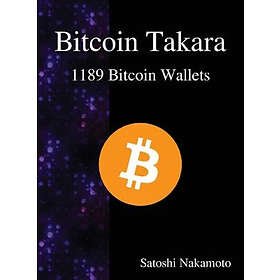 Satoshi Nakamoto: Bitcoin Takara