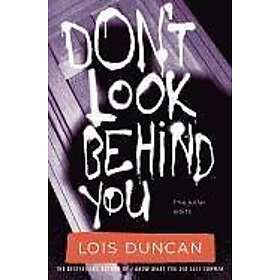 Lois Duncan: Don't Look Behind You