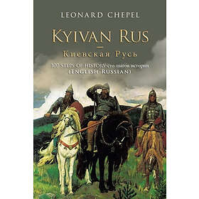 Leonard Chepel: Kyivan Rus