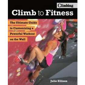 Julie Ellison: Climb to Fitness