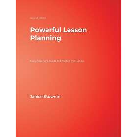 Janice E Skowron: Powerful Lesson Planning