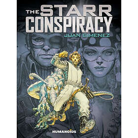 Juan Gimenez: The Starr Conspiracy
