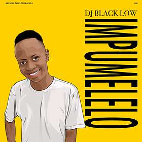 DJ Black Low - Impumelelo LP