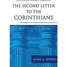Mark Seifrid: The Second Letter to the Corinthians