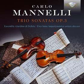 Ensemble Giardino Di Delizie - Mannelli: Trio Sonatas, Op. 3 CD