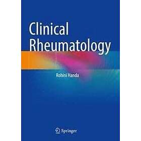 Rohini Handa: Clinical Rheumatology
