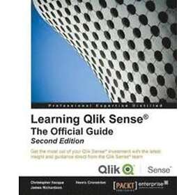 Christopher Ilacqua, Henric Cronstrom, James Richardson: Learning Qlik Sense (R)