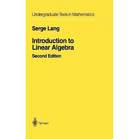 Serge Lang: Introduction to Linear Algebra