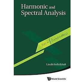 Laszlo Szekelyhidi: Harmonic And Spectral Analysis