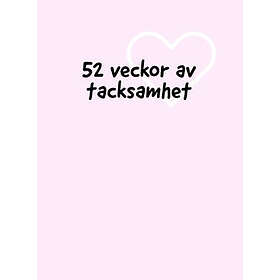 Amanda Burman: 52 veckor av tacksamhet