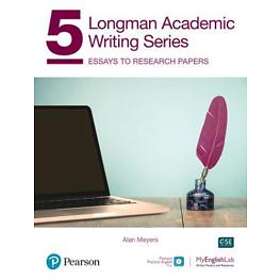 Alan Meyers: Longman Academic Writing Series