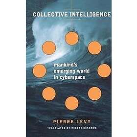 Pierre Levy: Collective Intelligence