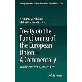 Hermann-Josef Blanke, Stelio Mangiameli: Treaty on the Functioning of European Union A Commentary