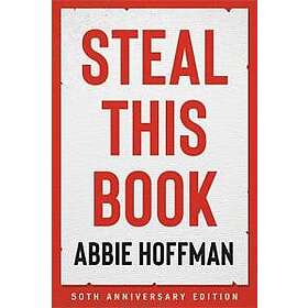 Abbie Hoffman: Steal This Book (50th Anniversary Edition)