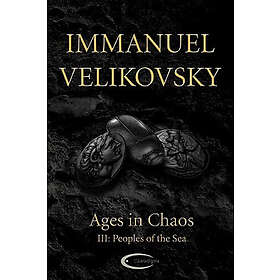 Immanuel Velikovsky: Ages in Chaos III