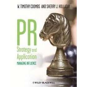 WT Coombs: PR Strategy and Application Managing Influence
