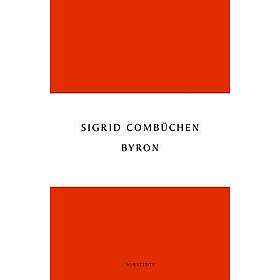 Sigrid Combüchen: Byron
