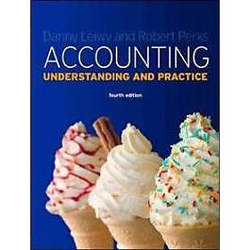 Danny Leiwy: Accounting: Understanding and Practice
