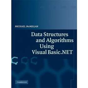 Michael McMillan: Data Structures and Algorithms Using Visual Basic.NET
