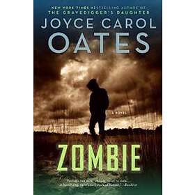Joyce Carol Oates: Zombie