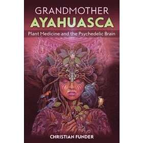 Christian Funder: Grandmother Ayahuasca