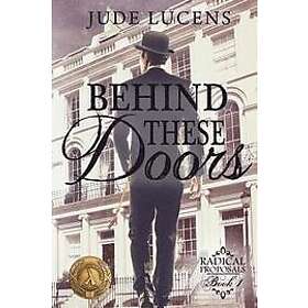 Jude Lucens: Behind These Doors