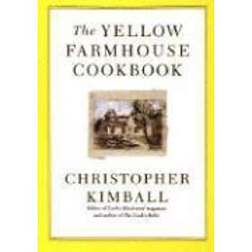 Christopher Kimball: The Yellow Farmhouse Cookbook, Från 629 Kr