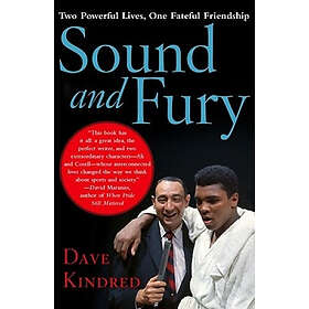 Dave Kindred: Sound and Fury