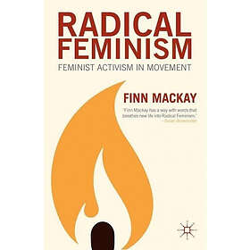 F MacKay: Radical Feminism