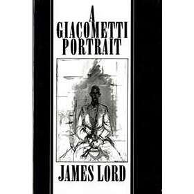 James Lord: A Giacometti Portrait
