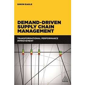 Simon Eagle: Demand-Driven Supply Chain Management