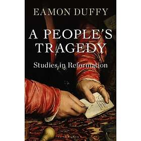 Professor Eamon Duffy: A People's Tragedy