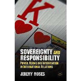 J Moses: Sovereignty and Responsibility