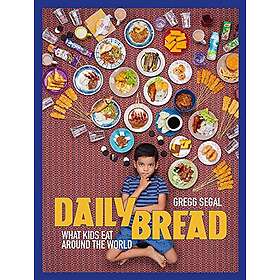 Gregg Segal: Daily Bread