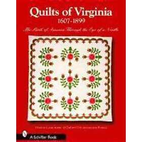 Virginia Consortium of Quilters' Documentation Pro: Quilts of Virginia 1607-1899