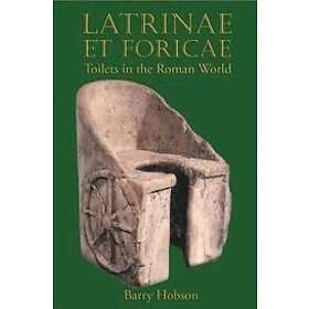 Barry Hobson: Latrinae et Foricae