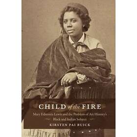 Kirsten Buick: Child of the Fire