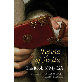 Mirabai Starr: Teresa of Avila