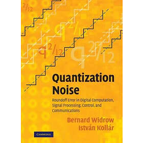 Bernard Widrow: Quantization Noise