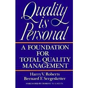 Harry Roberts: Quality Is Personal