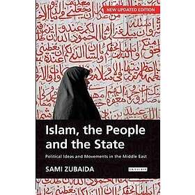 Sami Zubaida: Islam, the People and State