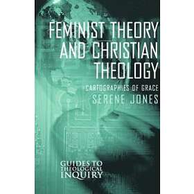 Serene Jones: Feminist Theory and Christian Theology
