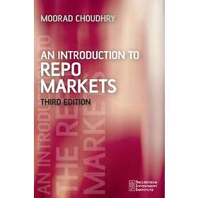 M Choudhry: An Introduction to Repo Markets 3e