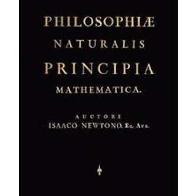 Newtono Isaaco Newtono, Newton Isaac Newton, Isaaco Newtono: Philosophiae Naturalis Principia Mathematica (Latin Edition)